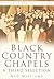 Black Country Chapels: A Th...