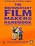 The Documentary Film Makers Handbook by Genevieve Jolliffe
