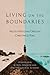 Living on the Boundaries: Evangelical Women, Feminism and the Theological Academy