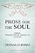 PROSE FOR THE SOUL: POEMS, PHILOSOPHICAL ABSTRACTS & ESSAYS