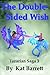 The Double~Sided Wish: Tazarian Saga 3