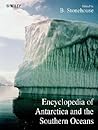 Encyclopedia of Antarctica and the Southern Oceans