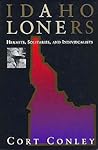 Idaho loners : hermits, solitaries, and individualists Idaho loners : hermits, solitaries, and individualists
