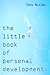 The Little Book of Personal Development