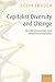 Capitalist Diversity and Change: Recombinant Governance and Institutional Entrepreneurs