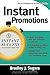 Instant Promotions (Instant Success Series)