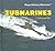 Submarines