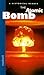 The Atomic Bomb, Grades 7-12 a Historical Reader: Nextext Historical Reader