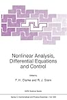 Nonlinear Analysis, Differential Equations and Control (Nato Science Series C:, 528)