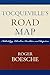 Tocqueville's Road Map: Methodology, Liberalism, Revolution, and Despotism