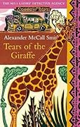 Tears of the Giraffe (No. 1 Ladies' Detective Agency, #2)