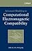 Advanced Modeling in Computational Electromagnetic Compatibility