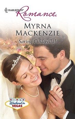Saving Cinderella! (Girls' Weekend in Vegas #1)
