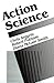 Action Science (Jossey-Bass...