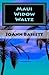 Maui Widow Waltz (Islands o...