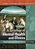 A Sociology of Mental Health and Illness by Anne Rogers