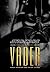 Star Wars: The Complete Vader