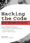 Hacking the Code: ASP.NET Web Application Security