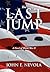 The Last Jump: A Novel of World War II