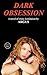 Dark Obsession