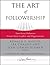 The Art of Followership: Ho...