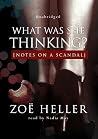 What Was She Thinking? by Zoë Heller