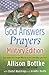 God Answers Prayers--Military Edition: True Stories from People Who Serve and Those Who Love Them