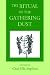 The Ritual of the Gathering Dust