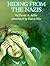Hiding From the Nazis by David A. Adler Hiding From the Nazis by David A. Adler