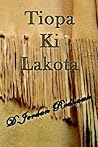 Tiopa Ki Lakota