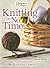 Knitting in No Time: A Fast...