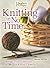 Knitting in No Time by Melody Griffiths