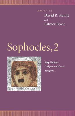 Sophocles, 2: King Oedipus, Oedipus at Colonus & Antigone