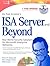 Dr Tom Shinder's ISA Server and Beyond by Thomas W. Shinder