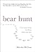 Bear Hunt: Earn Your Living By Doing What You Love