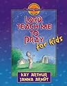 Lord, Teach Me to...