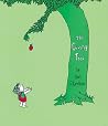 The Giving Tree by Shel Silverstein The Giving Tree by Shel Silverstein