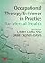 Occupational Therapy Evidence in Practice for Mental Health