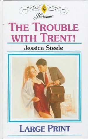 The Trouble With Trent! (Hardcover)