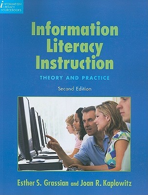 Information Literacy Instruction: Theory and Practice