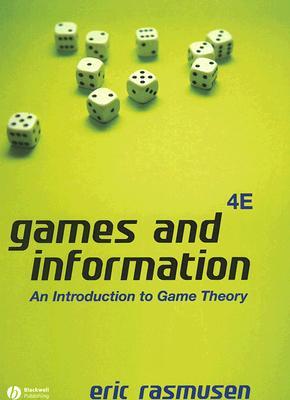 Games and Information: An Introduction to Game Theory (Hardcover)