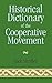 Historical Dictionary of the Cooperative Movement by Jack Shaffer