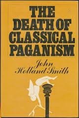 The Death of Classical Paganism (Hardcover)