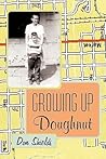 Growing Up Doughnut