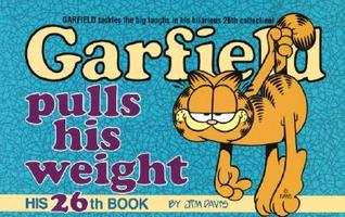 Garfield Pulls His Weight (Garfield, #26)