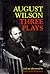 Three Plays: Ma Rainey's Bl...