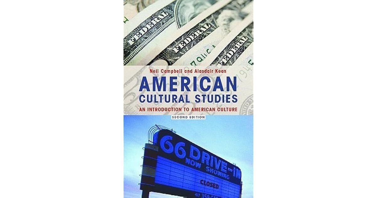 American Cultural Studies: An Introduction to American Culture by Neil ...