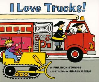 I Love Trucks! (Board book)
