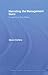 Narrating the Management Guru: In Search of Tom Peters (Routledge Advances in Management and Business Studies)
