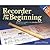 Recorder from the Beginning, Books 1 & 2 by John Pitts